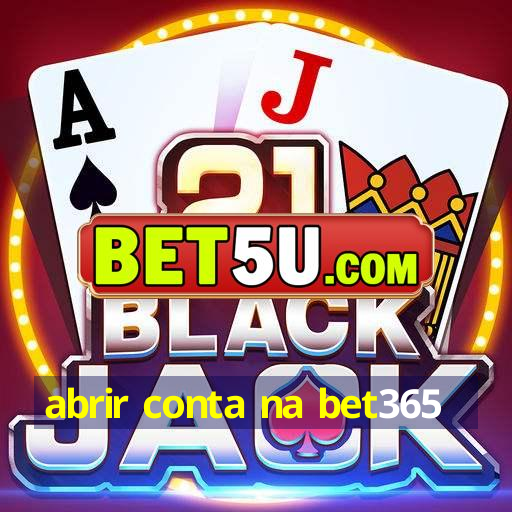 abrir conta na bet365