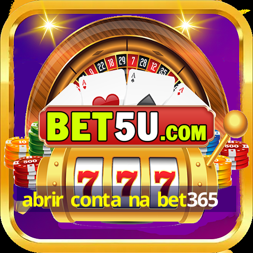 abrir conta na bet365