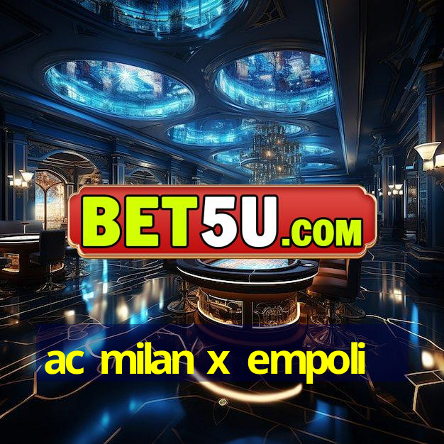 ac milan x empoli