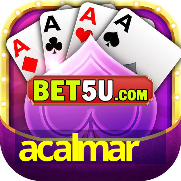 acalmar