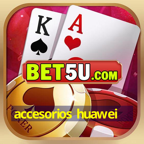 accesorios huawei