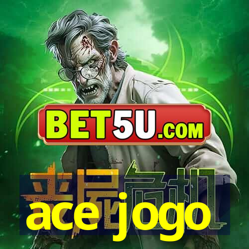 ace jogo