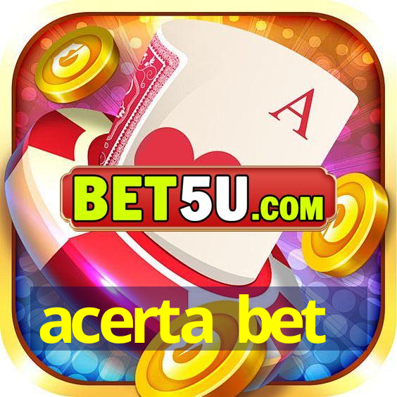 acerta bet