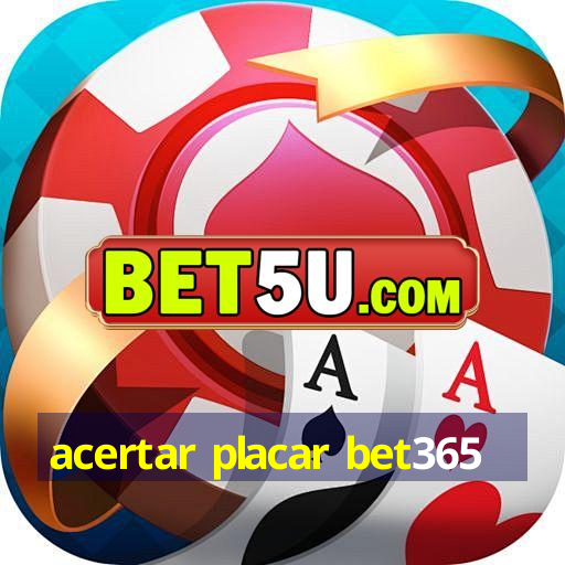 acertar placar bet365