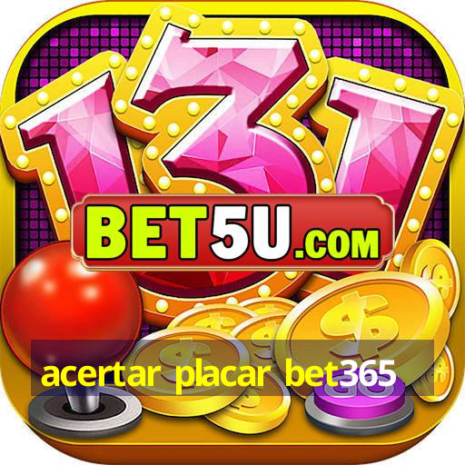 acertar placar bet365