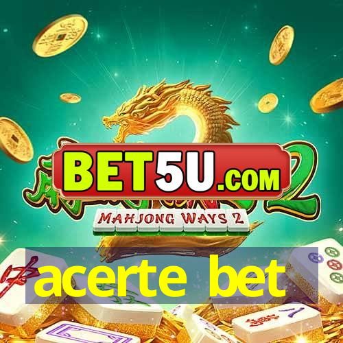 acerte bet