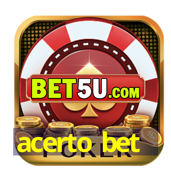 acerto bet