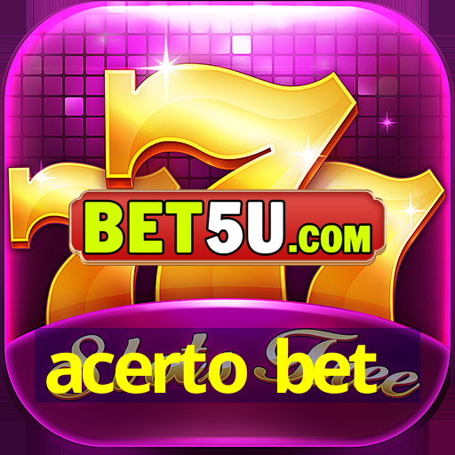 acerto bet