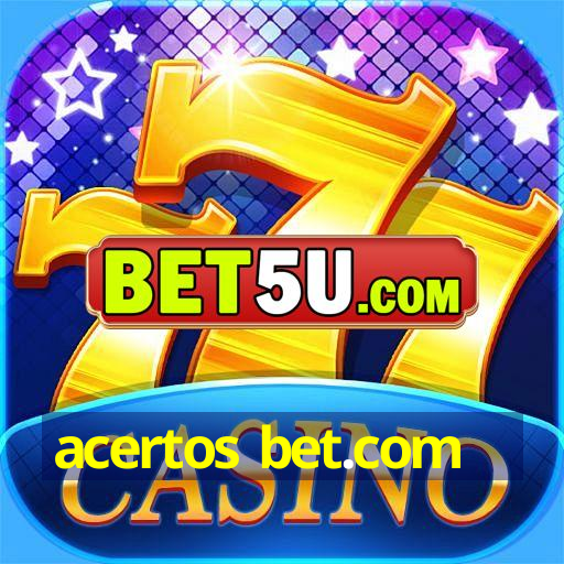 acertos bet.com