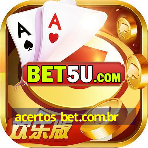 acertos bet.com.br