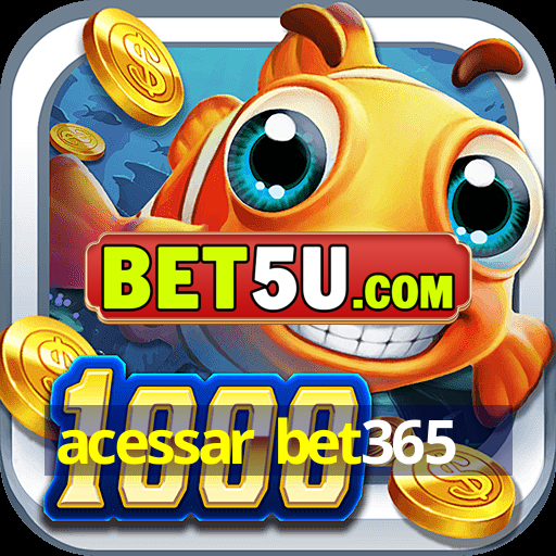 acessar bet365