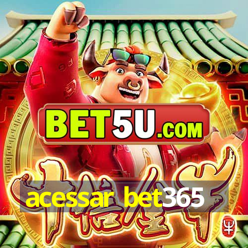 acessar bet365