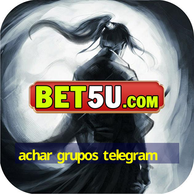 achar grupos telegram