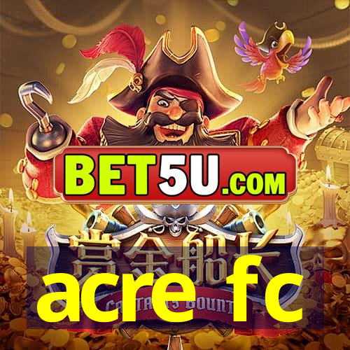 acre fc