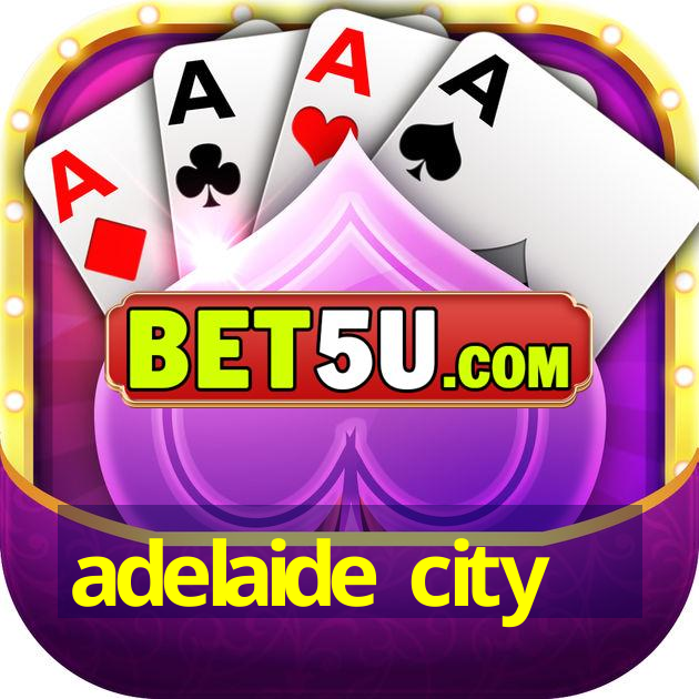 adelaide city