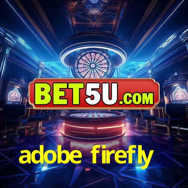 adobe firefly