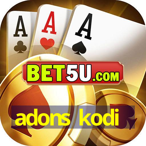 adons kodi