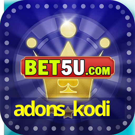 adons kodi