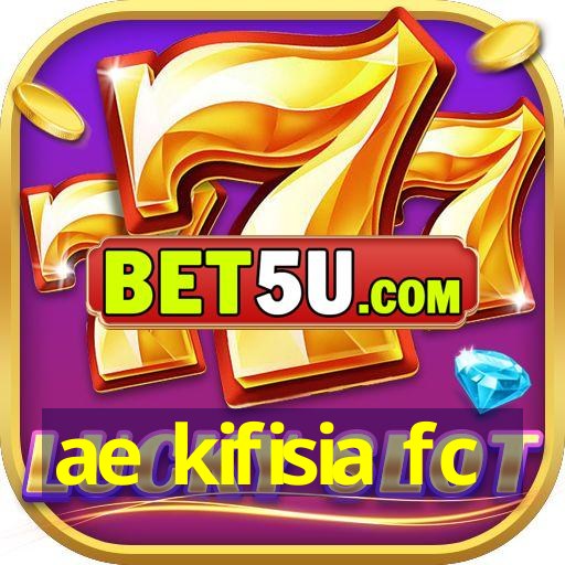 ae kifisia fc