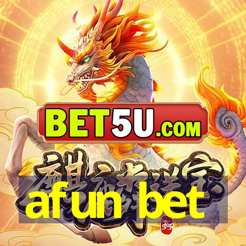 afun bet