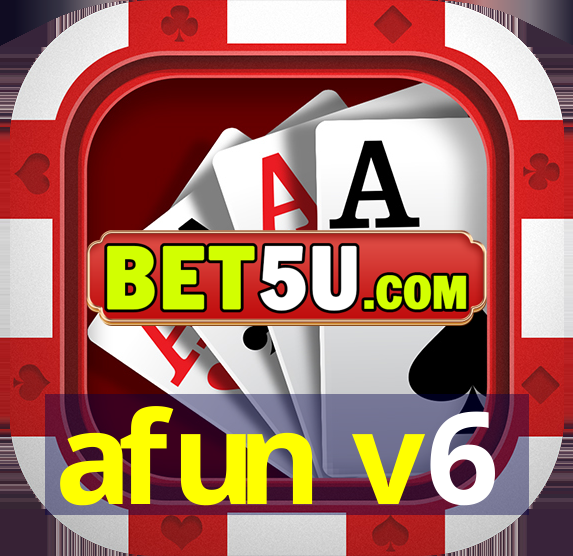 afun v6