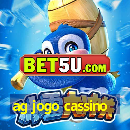 ag jogo cassino