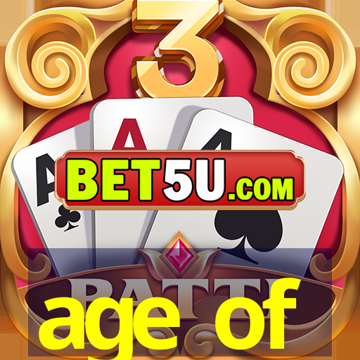 age of