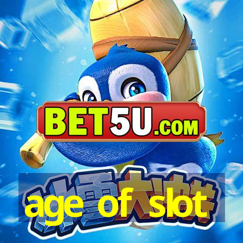 age of slot