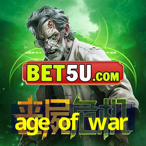 age of war