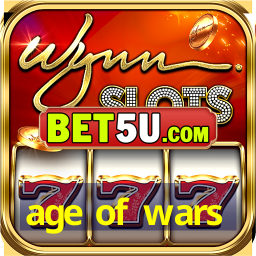 age of wars