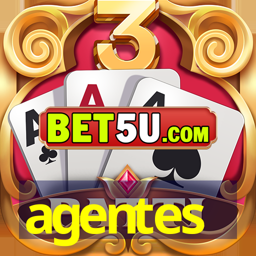 agentes