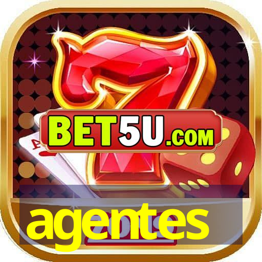 agentes