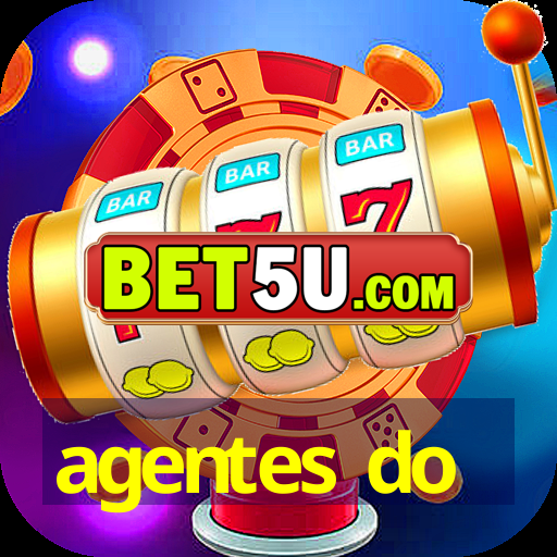 agentes do