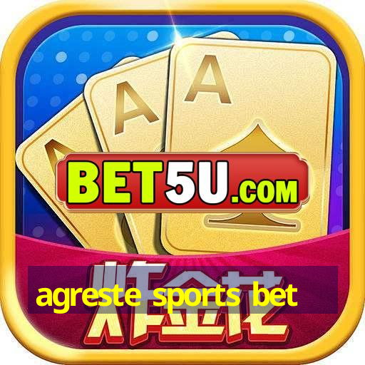 agreste sports bet