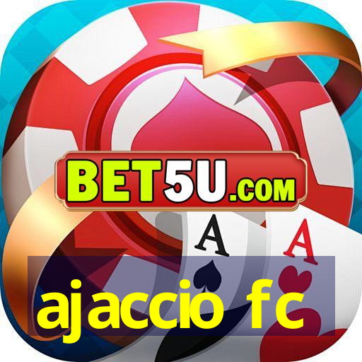 ajaccio fc