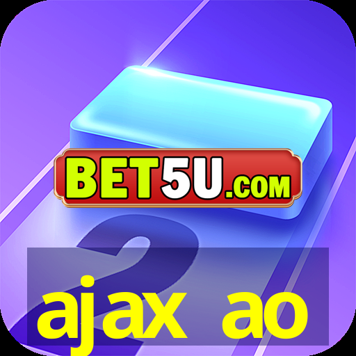 ajax ao