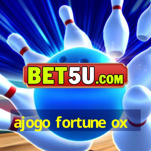 ajogo fortune ox