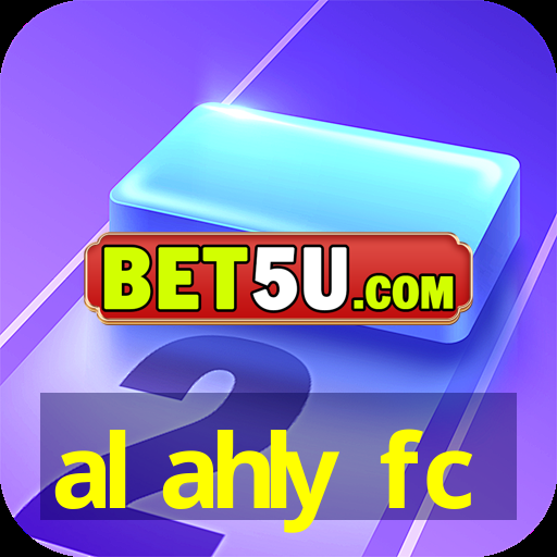 al ahly fc