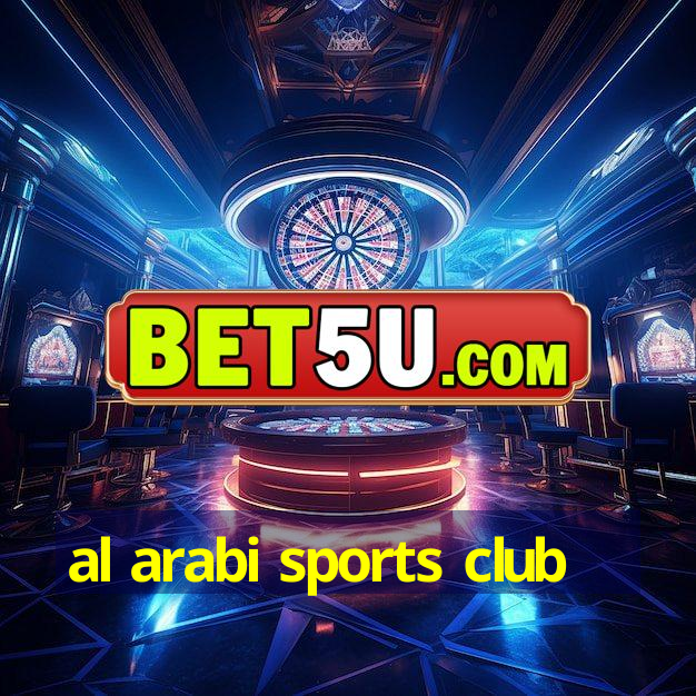 al arabi sports club