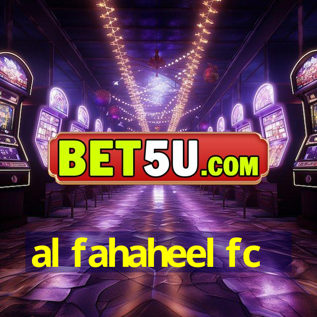 al fahaheel fc