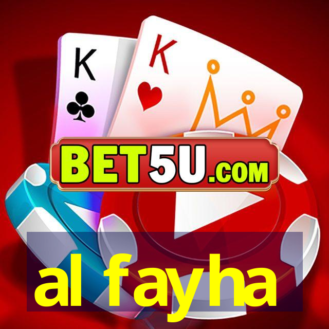 al fayha