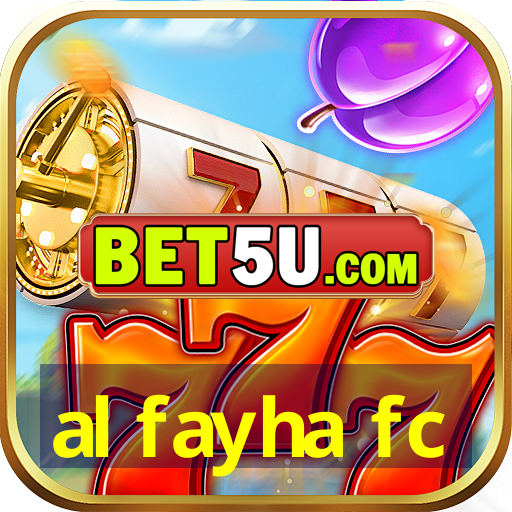 al fayha fc