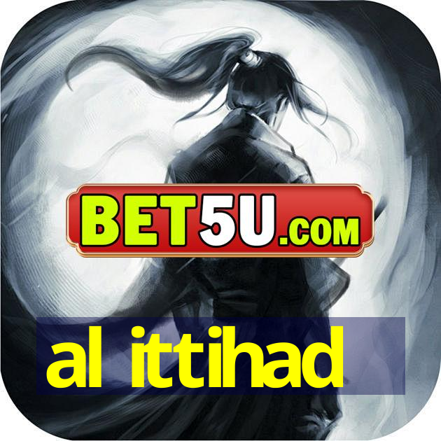 al ittihad