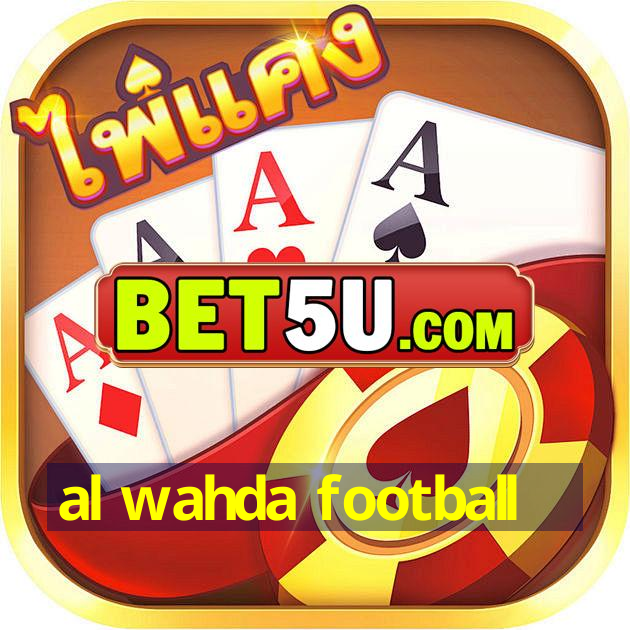 al wahda football