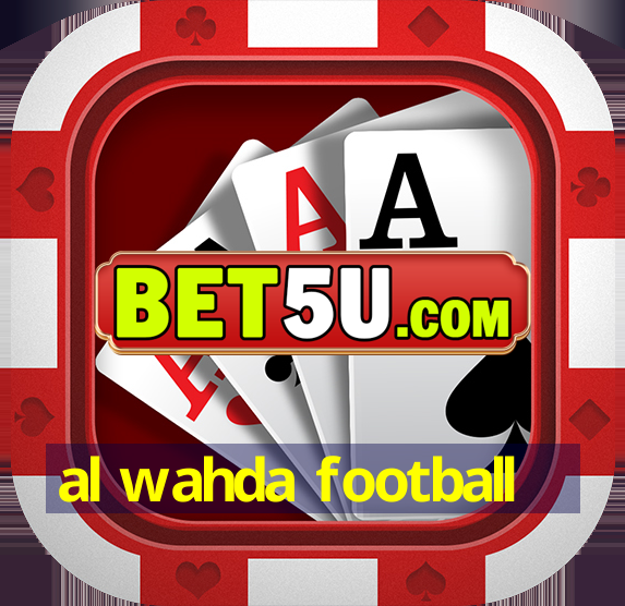 al wahda football