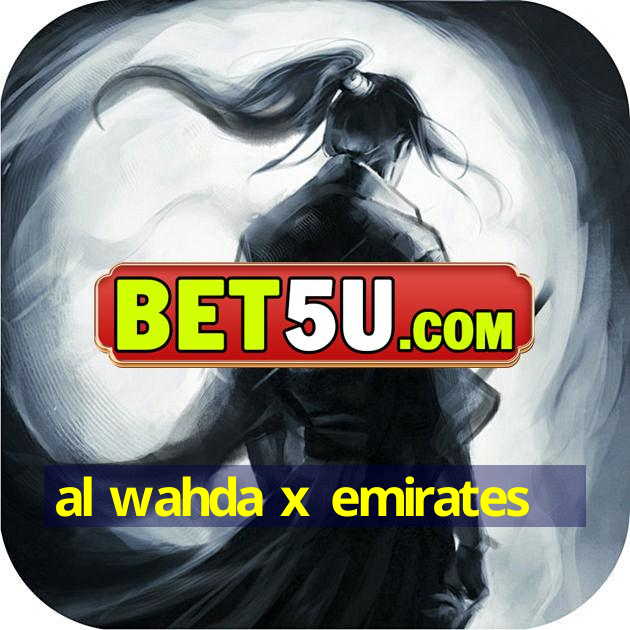 al wahda x emirates