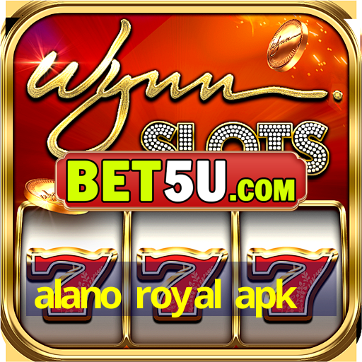 alano royal apk