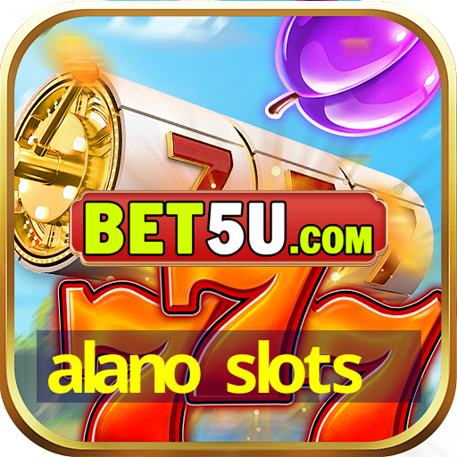 alano slots