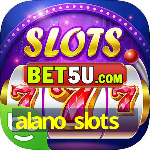 alano slots