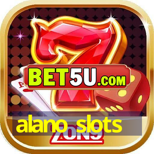 alano slots